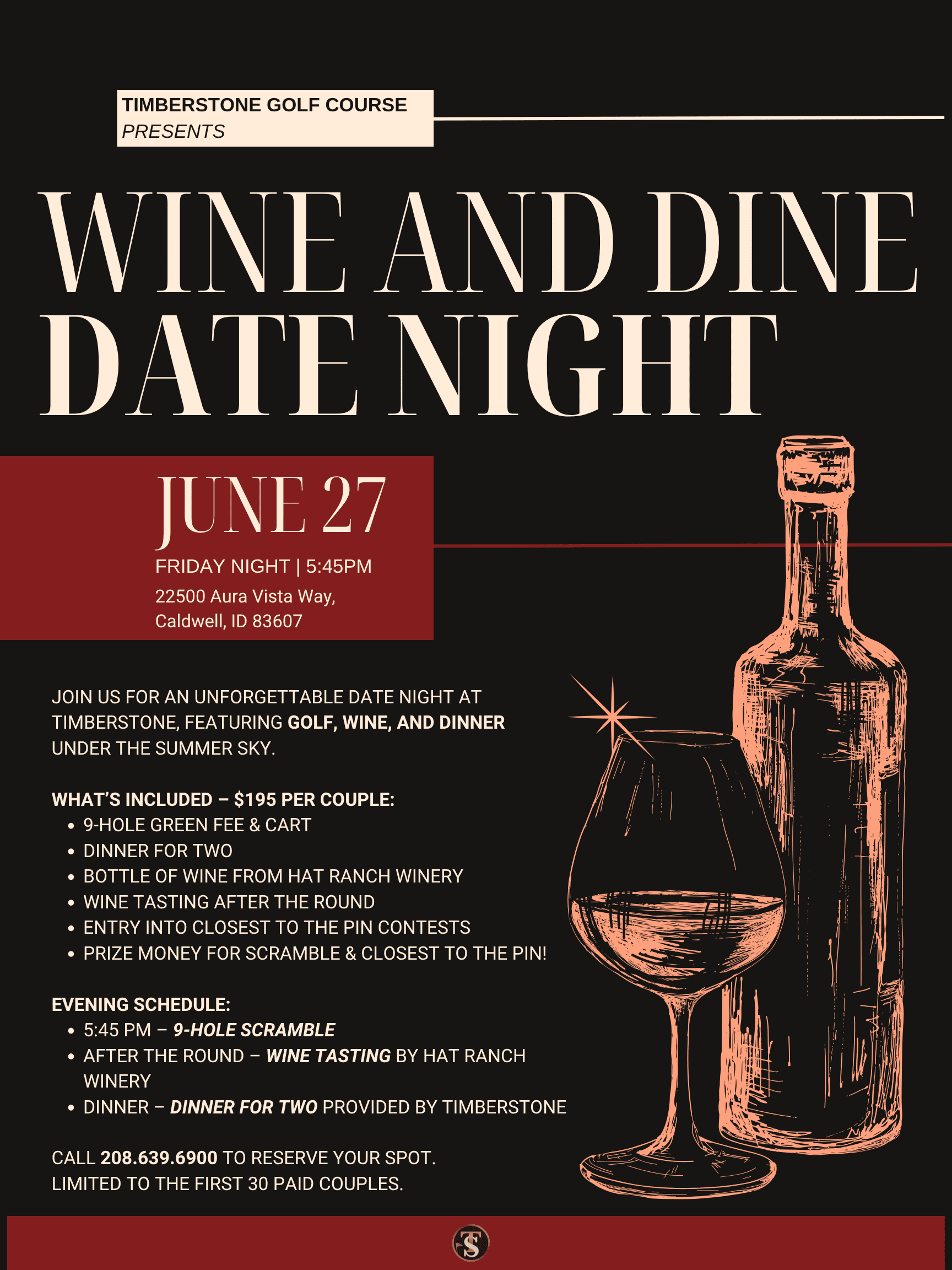 june 27th TimberStone Golfe Course wine and dine date night